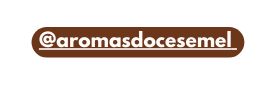 aromasdocesemel