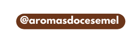 aromasdocesemel